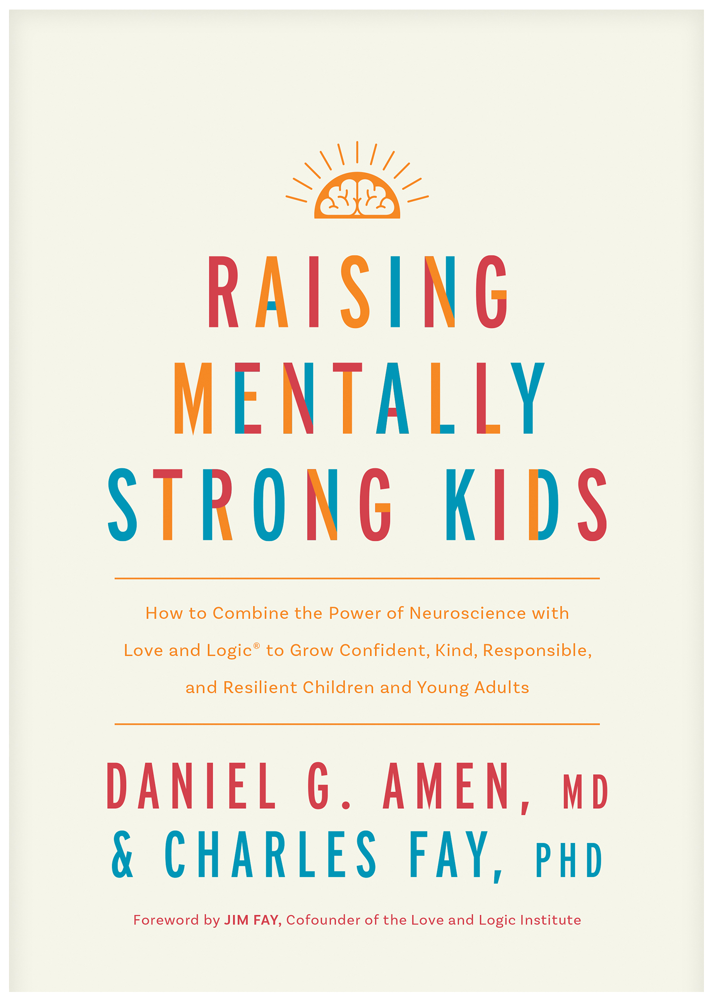 Raising Mentally Strong Kids